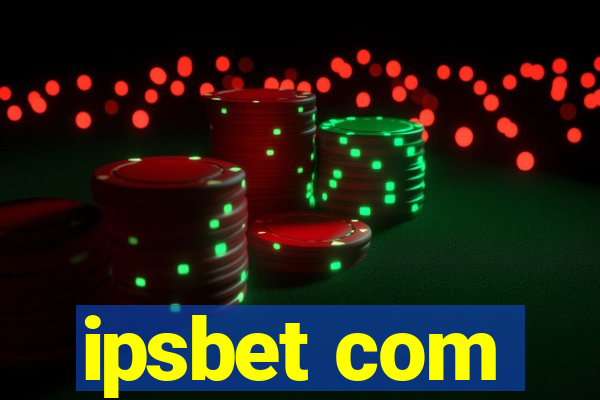 ipsbet com